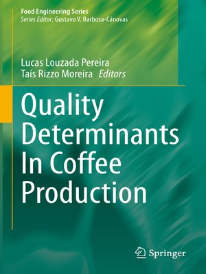 cover image of Quality Determinants In Coffee Production